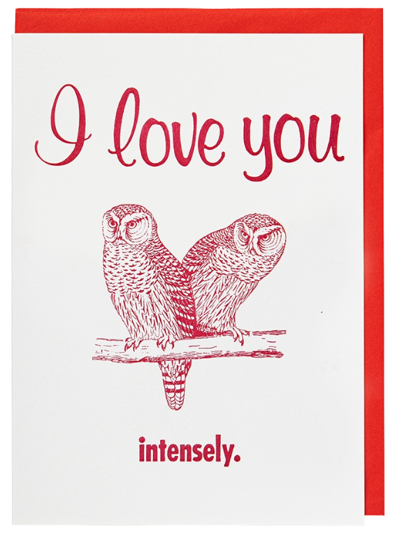 I Love You Intensely Card